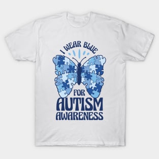 I wear blue for autism awareness autism gift T-Shirt